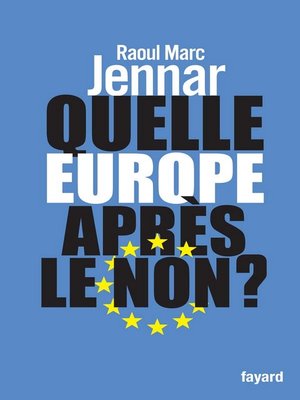 cover image of Quelle Europe après le non ?